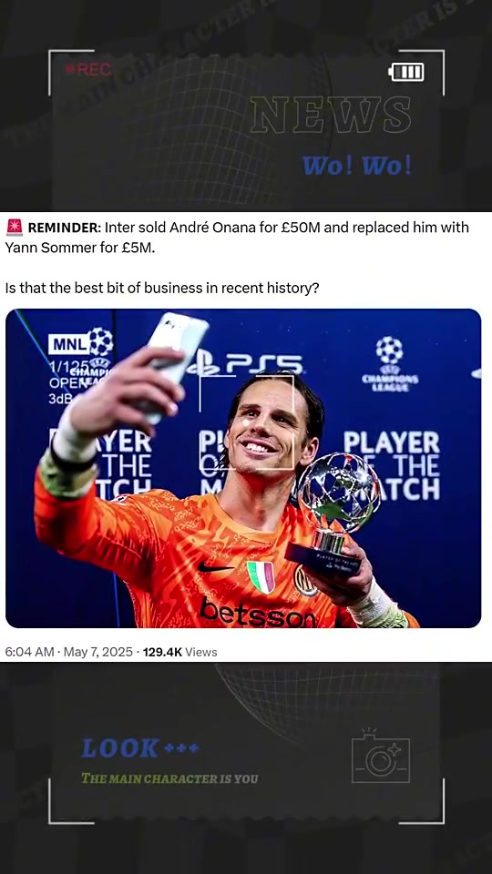 转会机构国米用500万索默取代5000万奥纳纳近年来最佳交易